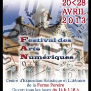 2013, Exposition 1er Festival des Arts Numériques, Ozoir-la-Ferrière.