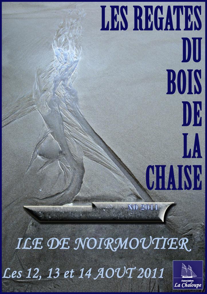 Proposition d'affiche pour les Régates du Bois de la Chaise 2011