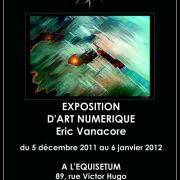 2011, Exposition d'Art Numérique à L'Équisetum, Ivry-sur-Seine.